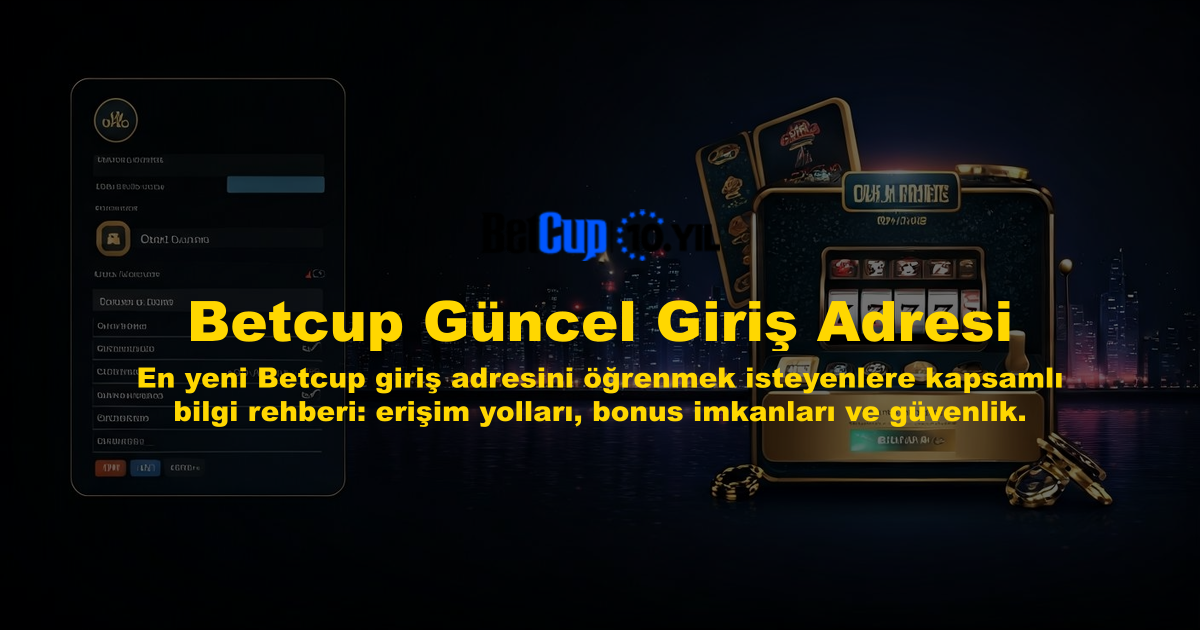 Betcup Güncel Giriş Adresi